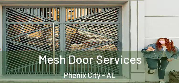 Mesh Door Services Phenix City - AL